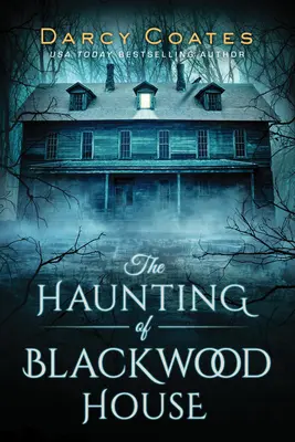 Nawiedzenie domu Blackwood - The Haunting of Blackwood House