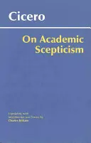 O akademickim sceptycyzmie - On Academic Scepticism