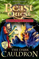 Beast Quest: Opanuj swoje przeznaczenie 1: Mroczny kocioł [z kartami kolekcjonerskimi] - Beast Quest: Master Your Destiny 1: The Dark Cauldron [With Collector Cards]