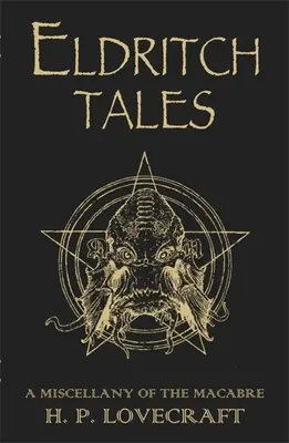 Eldritch Tales - zbiór makabrycznych opowieści - Eldritch Tales - A Miscellany of the Macabre