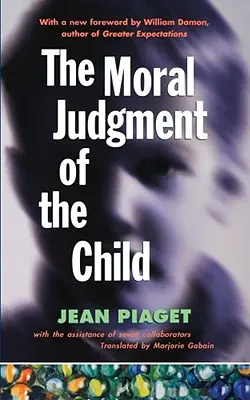 Moralny osąd dziecka - The Moral Judgment of the Child