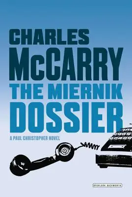 The Miernik Dossier