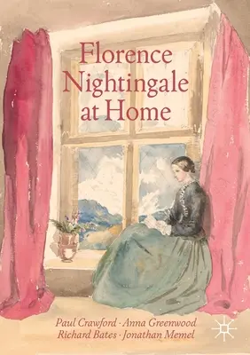 Florence Nightingale w domu - Florence Nightingale at Home