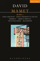 Mamet Plays: 1 - Wariacje na temat kaczki; Seksualna perwersja w Chicago; Wiewiórki; Amerykański bizon; Silnik wodny; Pan Szczęście - Mamet Plays: 1 - Duck Variations; Sexual Perversity in Chicago; Squirrels; American Buffalo; The Water Engine; Mr Happiness