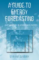 Przewodnik po prognozowaniu energii - Guide to Energy Forecasting