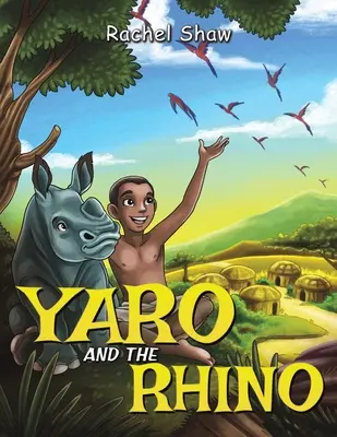 Yaro i nosorożec - Yaro and the Rhino