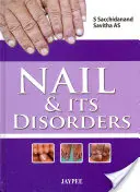 Paznokieć i jego zaburzenia - Nail and Its Disorders