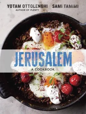 Jerusalem: Książka kucharska - Jerusalem: A Cookbook