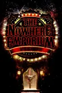 Emporium Nigdzie - The Nowhere Emporium