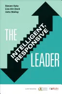 Inteligentny, responsywny lider - The Intelligent, Responsive Leader