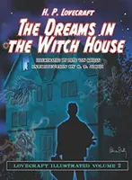 Sny w Domu Wiedźmy - Lovecraft Ilustrowany - Dreams in the Witch House - Lovecraft Illustrated