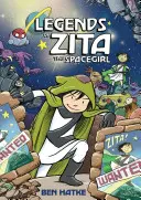 Legendy o kosmicznej dziewczynie Zicie - Legends of Zita the Spacegirl