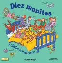 Diez Monitos Saltaban en la Cama = Dziesięć małych małpek skaczących po łóżku - Diez Monitos Saltaban en la Cama = Ten Little Monkeys Jumping on the Bed