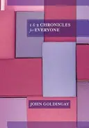 1 i 2 Księga Kronik dla każdego (Goldingay, ks. dr John (autor)) - 1 and 2 Chronicles for Everyone (Goldingay The Revd Dr John (Author))