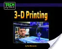 Drukowanie 3D - 3-D Printing