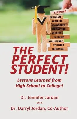 Idealny uczeń: Lekcje wyniesione z liceum na studia! - The Perfect Student: Lessons Learned from High School to College!