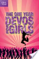 Jednoroczna księga nabożeństw dla dziewcząt - The One Year Book of Devotions for Girls