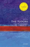 The Tudors: Bardzo krótkie wprowadzenie - The Tudors: A Very Short Introduction