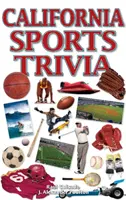 Kalifornijskie ciekawostki sportowe - California Sports Trivia