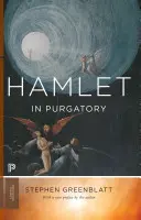 Hamlet w czyśćcu: Wydanie rozszerzone - Hamlet in Purgatory: Expanded Edition