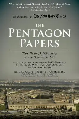 The Pentagon Papers: Tajna historia wojny w Wietnamie - The Pentagon Papers: The Secret History of the Vietnam War