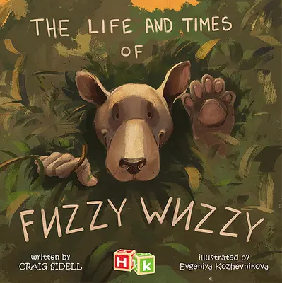 Życie i czasy Fuzzy'ego Wuzzy'ego - The Life and Times of Fuzzy Wuzzy