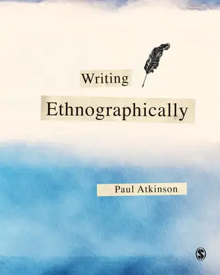 Pisanie etnograficzne - Writing Ethnographically