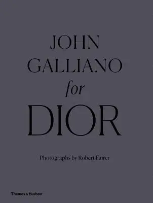 John Galliano dla Dior - John Galliano for Dior