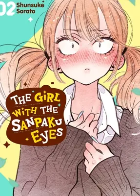 Dziewczyna z oczami Sanpaku, tom 2 - The Girl with the Sanpaku Eyes, Volume 2