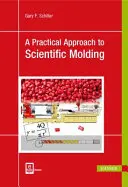 Praktyczne podejście do formowania naukowego - A Practical Approach to Scientific Molding
