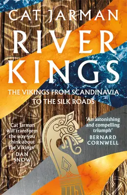 River Kings - Wikingowie od Skandynawii po Jedwabne Szlaki - River Kings - The Vikings from Scandinavia to the Silk Roads