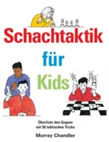 Schachtaktik dla dzieci - Schachtaktik fur Kids