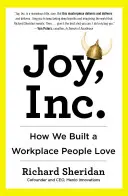 Joy, Inc.: Jak zbudowaliśmy miejsce pracy, które ludzie kochają - Joy, Inc.: How We Built a Workplace People Love