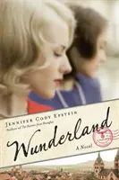 Wunderland - powieść - Wunderland - A Novel