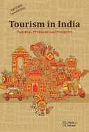 Turystyka w Indiach: Potencjał, problemy i perspektywy - Tourism in India: Potential, Problems and Prospects