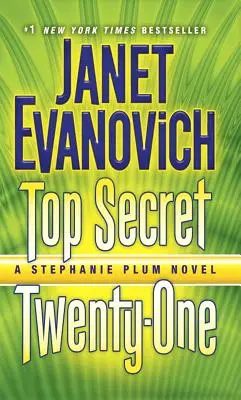 Ściśle tajne dwadzieścia jeden: powieść o Stephanie Plum - Top Secret Twenty-One: A Stephanie Plum Novel