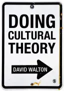 Teoria kultury - Doing Cultural Theory