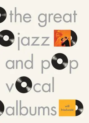 Wielkie jazzowe i popowe albumy wokalne - The Great Jazz and Pop Vocal Albums