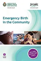 Poród w nagłych wypadkach w społeczności - Emergency Birth in the Community