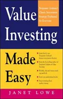 Łatwe inwestowanie w wartość: klasyczna strategia inwestycyjna Benjamina Grahama wyjaśniona dla każdego - Value Investing Made Easy: Benjamin Graham's Classic Investment Strategy Explained for Everyone