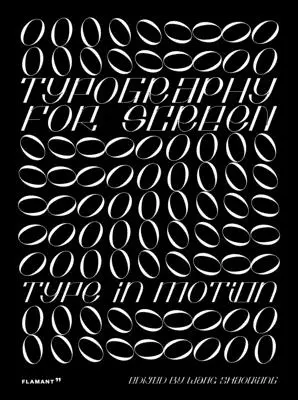 Typografia ekranowa: Type in Motion - Typography for Screen: Type in Motion