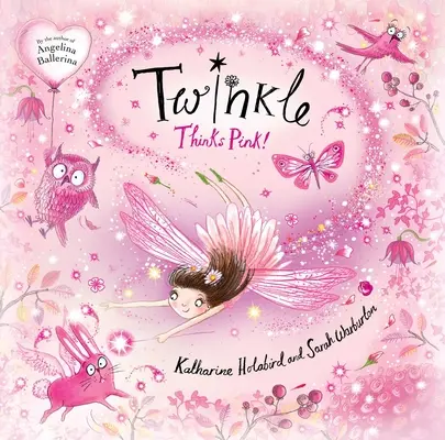 Twinkle myśli na różowo! - Twinkle Thinks Pink!