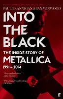 Into the Black - Wewnętrzna historia zespołu Metallica, 1991-2014 - Into the Black - The Inside Story of Metallica, 1991-2014