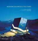 Nowa szwajcarska architektura - New Swiss Architecture