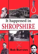 Zdarzyło się w Shropshire - It Happened in Shropshire