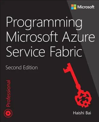 Programowanie Microsoft Azure Service Fabric - Programming Microsoft Azure Service Fabric