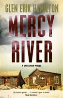 Mercy River - powieść Van Shaw - Mercy River - A Van Shaw Novel