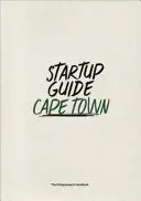 Przewodnik dla startupów Kapsztad - Startup Guide Cape Town