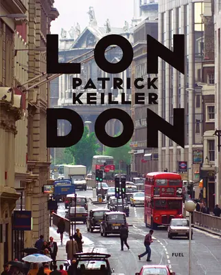 Patrick Keiller: Londyn - Patrick Keiller: London