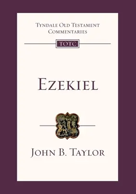 Ezechiel: Komentarz Tyndale do Starego Testamentu - Ezekiel: Tyndale Old Testament Commentary